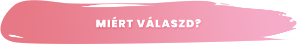 Miért válaszd